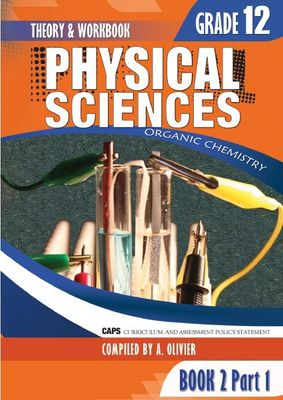 Physical Science Gr 12 Book 2 Part 1 Organic Chemistry