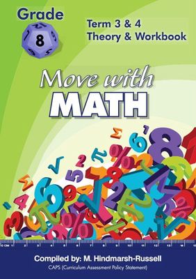Move with Math Gr 8 Term 3 &amp; 4
