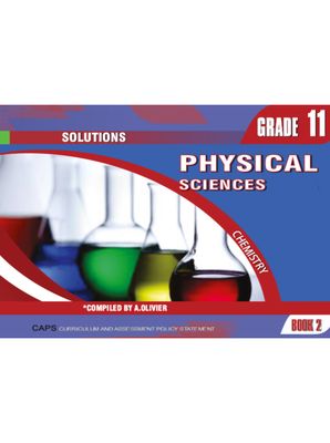 Physical Science Gr 11 Book 2 Chemistry Solutions 2024