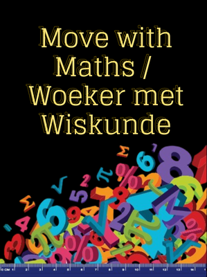 Move with Math / Woeker met Wiskunde