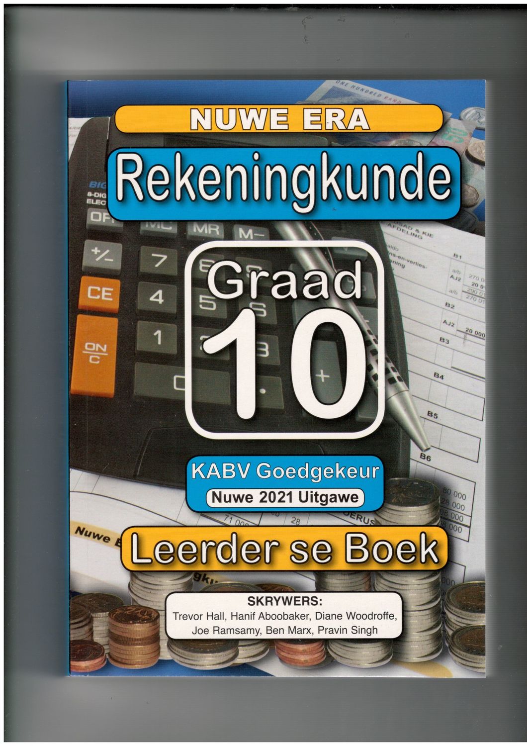 Nuwe Era Rekeningkunde Graad 10 Leerder Boek (2021 Uitgawe)