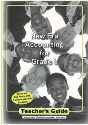 New Era Accounting Grade 8 Teacher Guide