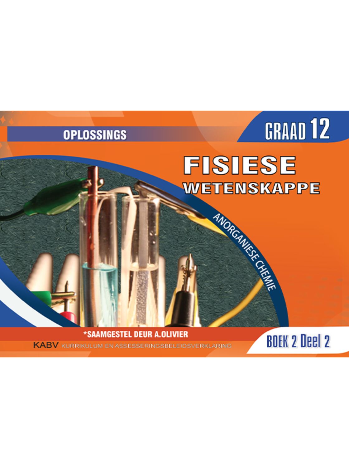 Fisiese Wetenskappe Gr 12 Boek 2 Deel 2 Anorganiese Chemie Oplossings 2024