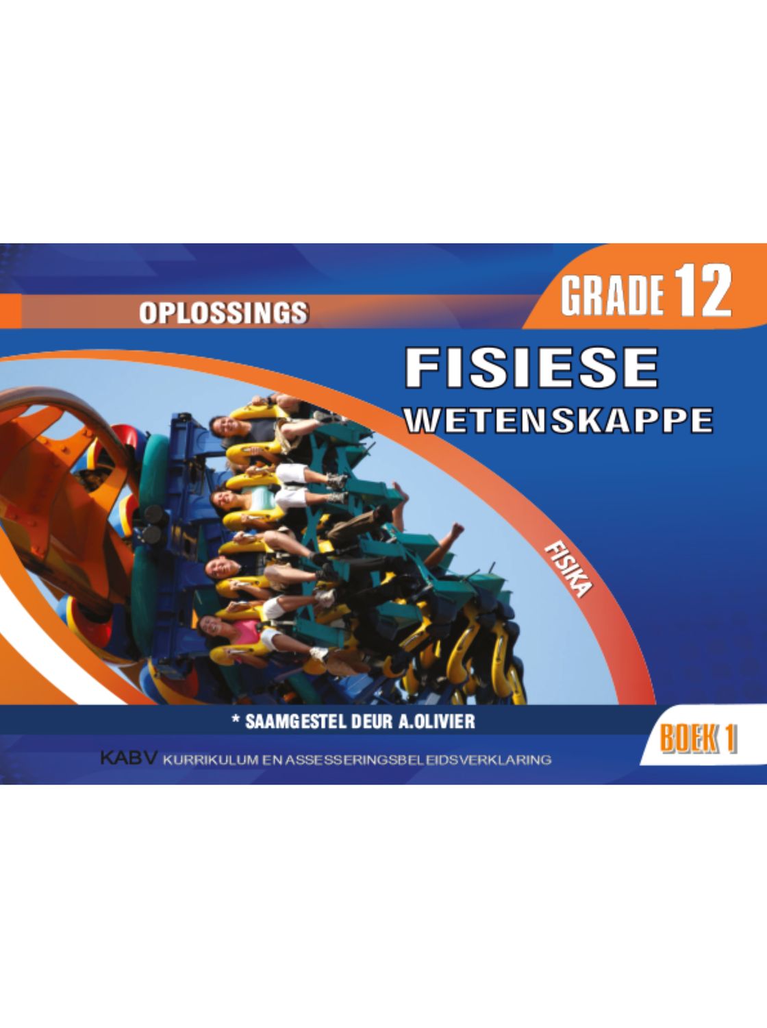 Fisiese Wetenskappe Gr 12 Boek 1 Fisika Oplossings 2024