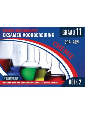 Fisiese Wetenskappe Gr 11 Eksamen Voorbereiding Chemie