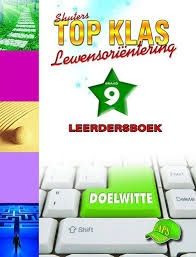 TOP KLAS LEWENSORIENTEERING GRAAD 9 LEERDERBOEK
