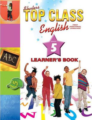 TOP CLASS ENGLISH GRADE 5 LEARNER&#39;S BOOK