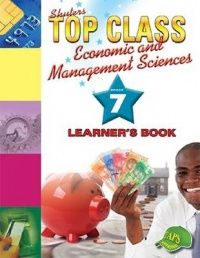TOP CLASS EMS GRADE 7 LEARNER&#39;S BOOK