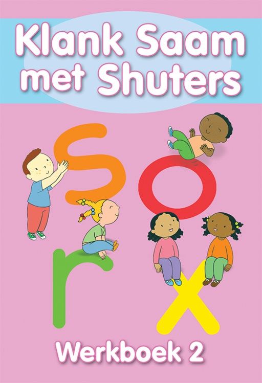 Shuters Sound  Sense (Afrikaans) Klank saam met shuters Boek 2