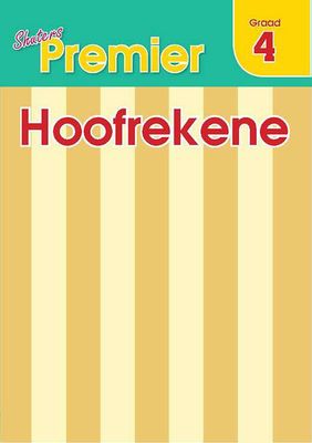 Shuters Premier Mental Maths Grade 4 (Afrikaans)
