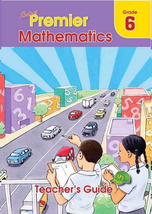 SHUTERS PREMIER MATHEMATICS GRADE 6 TEACHER