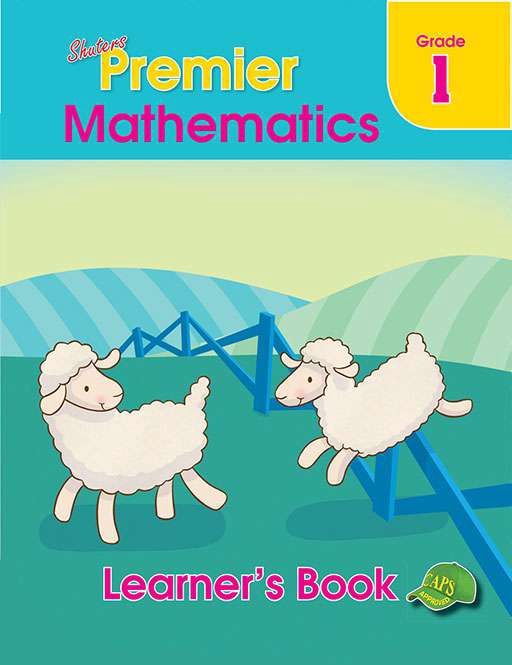 SHUTERS PREMIER MATHEMATICS GRADE 1 LEARNER&#39;S BOOK