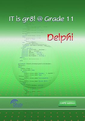IT is gr8! @ Grade 11; Delphi