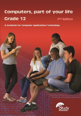 Computers, part of your life Gr. 12 2nd Edition