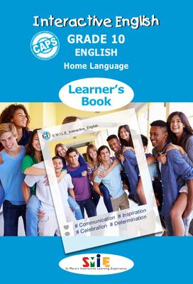 Interactive English Home Language - Grade 10 Learner Book