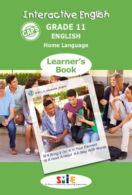 Interactive English Home Language - Grade 11 Learner Book