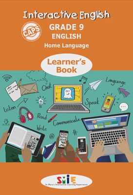 Interactive English Home Language - Grade 9 Learner Book
