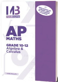 Mindbourne ALGEBRA &amp; CALCULUS TEXTBOOK Gr. 10-12
