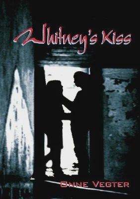WHITNEY’S KISS NOVEL