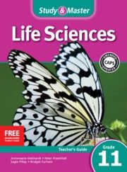 Study &amp; Master Life Sciences Teacher&#39;s Guide Grade 11