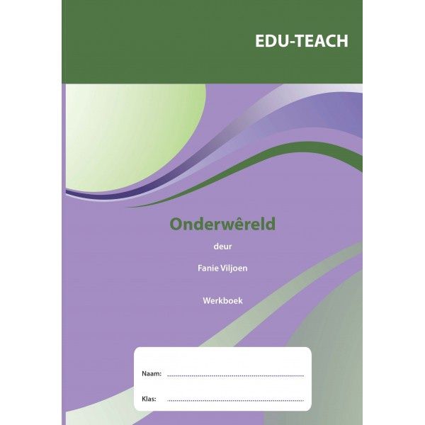 Onderwêreld Studiegids vir Graad 12