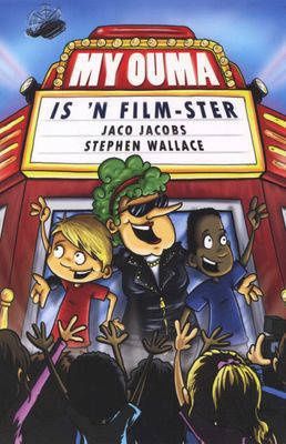 My Ouma is &#39;n film-ster Leesboek