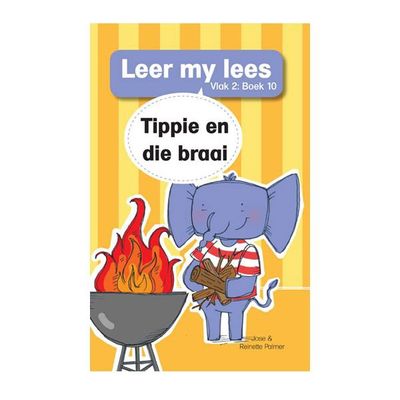 Leer my lees (Vlak2)10: Tippie en die braai