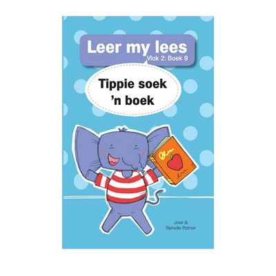 Leer my lees (Vlak2) 9: Tippie soek &#39;n boek