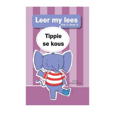 Leer my lees (Vlak2) 8: Tippie se kous