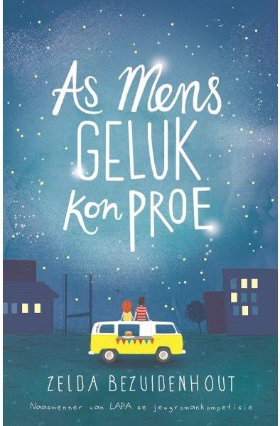 As mens geluk kon proe