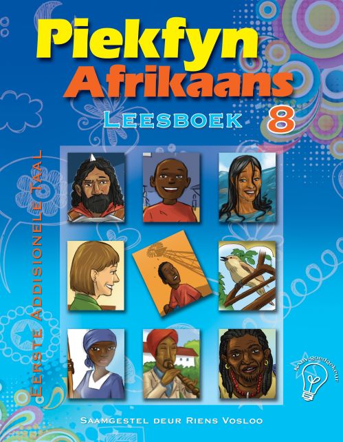 Piekfyn Afrikaans Eerste Addisionele Taal Leesboek Gr. 8