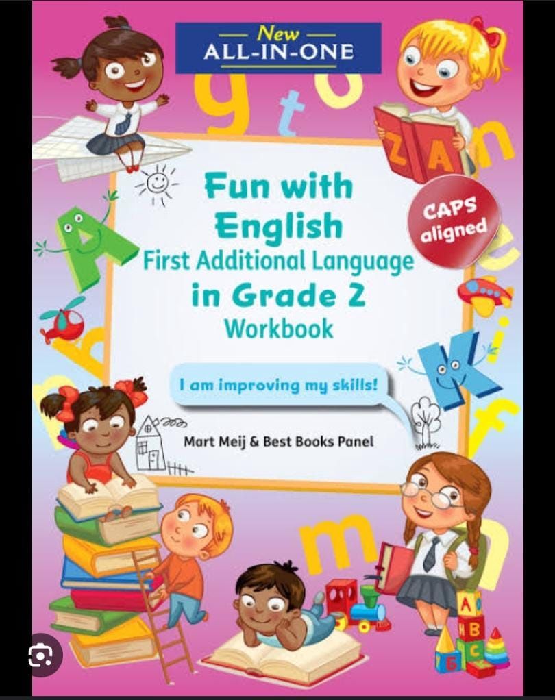 New All-In-One Grade 2 Fun with English First Additional Language Workbook: I am improving on my English skills