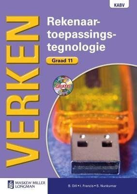 Verken Rekenaarstoepassingstegnologie Graad 11 Leerderboek met Leerder-CD-ROM