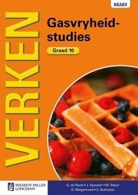 Verken Gasvryheidstudies Graad 10 Leerderboek