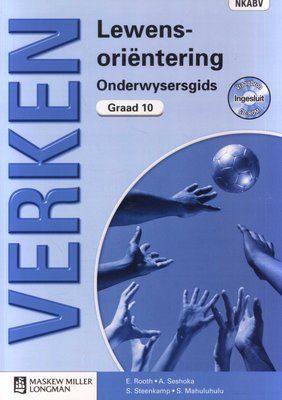 Verken Lewensoriëntering Gr 10 OG with Question Bank CD