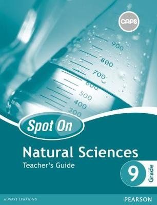 Spot On Natural Sciences Grade 9 TG &amp; Free Poster Pack