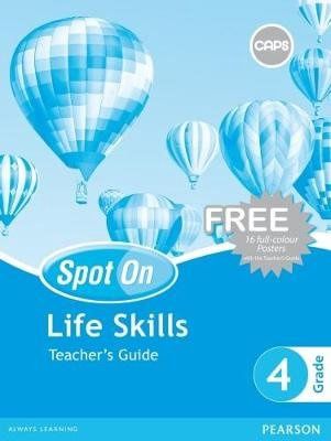 Spot On Life Skills Grade 4 Teacher&#39;s Guide &amp; Free Poster Pack