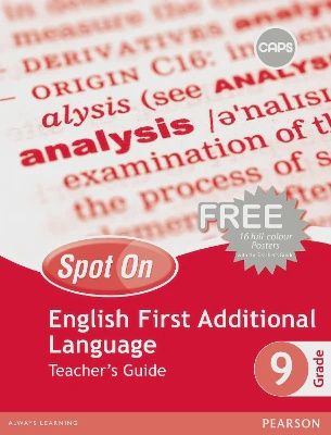 Spot On English First Additional Language Grade 9 Teacher&#39;s Guide