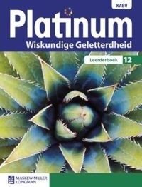 Platinum Wiskundige Geletterdheid Gr. 12 LB