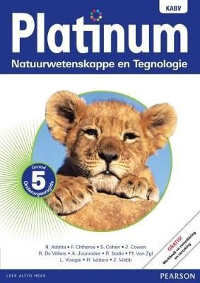 Platinum Natuurwetenskappe en Tegnologie Graad 5 TG (Includes Photocopiable WB)