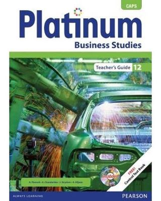 Platinum Business Studies Grade 12 Teacher&#39;s Guide