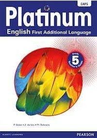 Platinum English First Additional Language Grade 5 Teacher&#39;s Guide