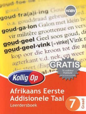 Kollig Op Afrikaans Eerste Addisionele Taal Graad 7 LB