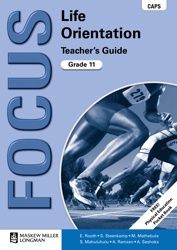 Focus Life Orientation Teacher&#39;s Guide Gr.11