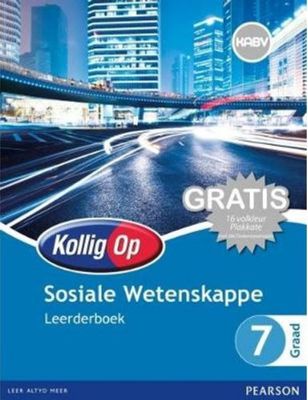 Kollig  Op Sosiale Wetenskappe  Graad 7 Leerdersboek
