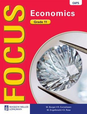 Focus Economics Grade 11 Learner&#39;s Book