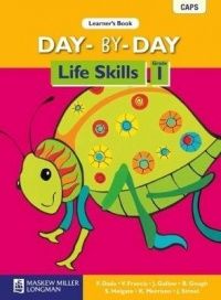Day-by-Day Life Skills Grade 1 Learner&#39;s Book