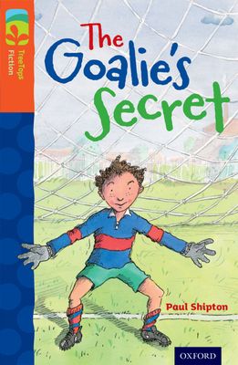 The Goalie&#39;s Secret (New edition)