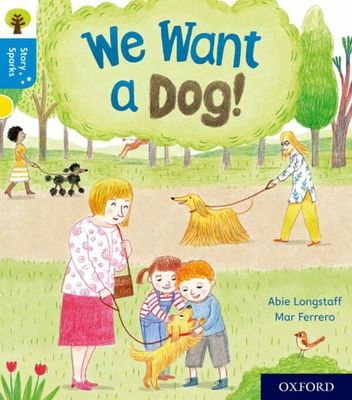 We want a dog