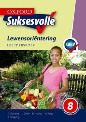 Oxford Suksesvolle Lewensoriëntering Graad 8 Leerdersboek